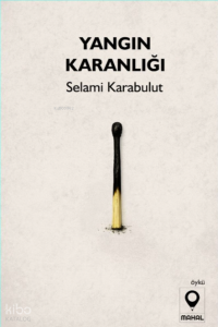Yangın Karanlığı