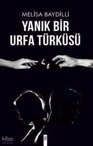 Yanıl Bir Urfa Türküsü