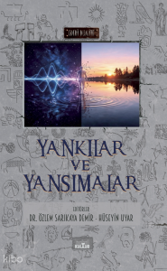 Yankılar ve Yansımalar