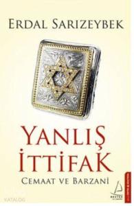 Yanlış İttifak; Cemaat ve Barzani