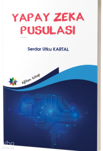 Yapay Zeka Pusulası