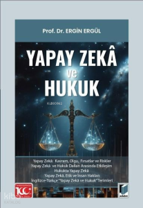 Yapay Zekâ ve Hukuk