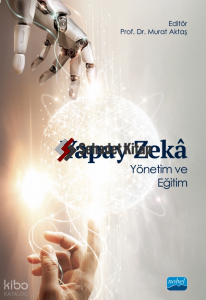 Yapay Zeka;Yönetim ve Eğitim
