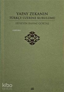 Yapay Zekanın Türkçe Üzerine Kurulumu