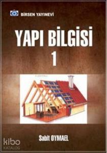 Yapı Bilgisi 1