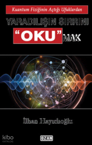 Yaradılışın Sırrını Okumak