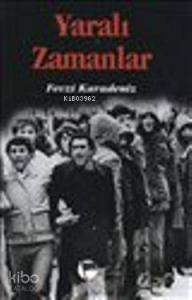 Yaralı Zamanlar