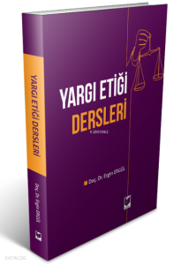 Yargı Etiği Dersleri