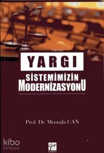 Yargı Sistemimizin Modernizasyonu