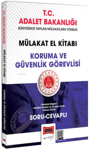 Yargı Yayınları T.C. Adalet Bakanlığı Koruma ve Güvenlik Görevlisi Mülakat El Kitabı Soru-Cevaplı