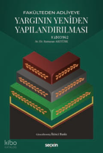 Yargının Yeniden Yapılandırılması