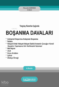 Yargıtay Kararları Işığında Boşanma Davaları