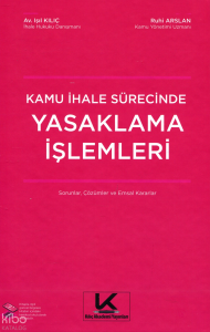 Yasaklama İşlemleri;Sorular, Çözümler ve Emsal Kararlar