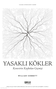 Yasaklı Kökler - Kenevirin Kaybolan Geçmişi