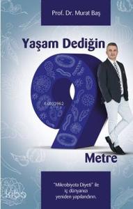 Yaşam Dediğin 9 Metre