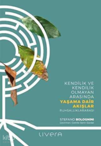 Yaşama Dair Akışlar