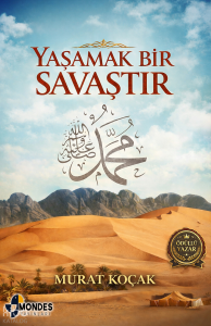 Yaşamak Bir Savaştır