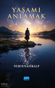 Yaşamı Anlamak