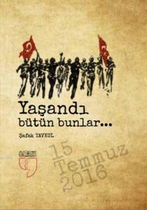 Yaşandı Bütün Bunlar...; 15 Temmuz 2016 - 20 Adet Kartpostal
