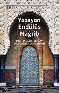 Yaşayan Endülüs Mağrib