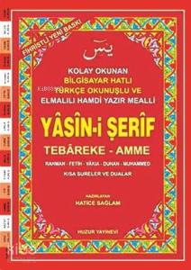 Yasin-i Şerif (Kod 002) (Cami Boy, 2.Hamur); Fihristli, Bilgisayar Hatlı, Renkli