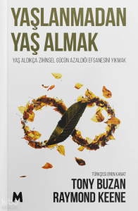 Yaşlanmadan Yaş Almak