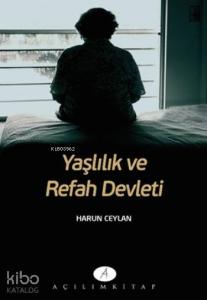 Yaşlılık Ve Refah Devleti