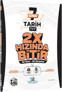 Yayın Denizi TYT Tarih Ders Platosu 7 Günde 2X Hızında Bitir Deneme