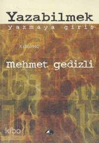 Yazabilmek