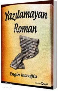 Yazılamayan Roman