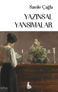 Yazınsal Yansımalar