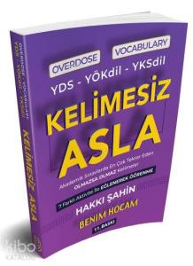 YDS YÖK Dil YKS Dil Overdose Vocabulary Kelimesiz Asla