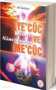 Ye'cüc ve Me'cüc Kıyamet Alametlerinden