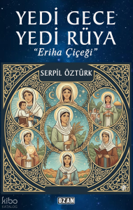 Yedi Gece Yedi Rüya;Eriha Çiçeği