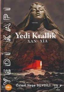 Yedi Kapı Yedi Krallık XAN - XIA