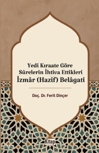 Yedi Kıraate Göre Surelerin İhtiva Ettikleri İzmar (Hazif) Belagati