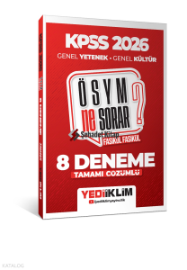 Yediiklim Yayınları 2026 KPSS ÖSYM Ne Sorar Genel Yetenek Genel Kültür Tamamı Çözümlü Fasikül 8 Deneme
