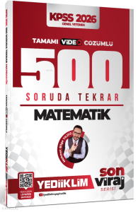 Yediiklim Yayınları 2026 KPSS Son Viraj Serisi Matematik Tamamı Video Çözümlü 500 Soruda Genel Tekrar Kampı