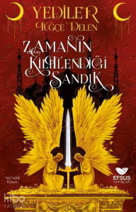 Yediler Zamanın Kilitlediği Sandık