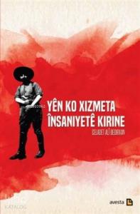 Yen Ko Xizmeta İnsaniyete Kirine