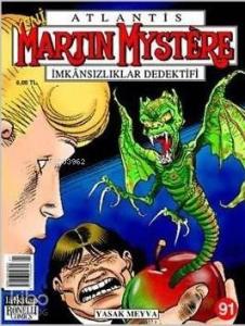 Yeni Atlantis Martin Mystere Sayı: 91 Yasak Meyva