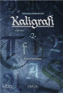 Yeni Başlayanlar İçin Kaligrafi-2
