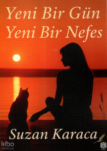 Yeni Bir Gün Yeni Bir Nefes