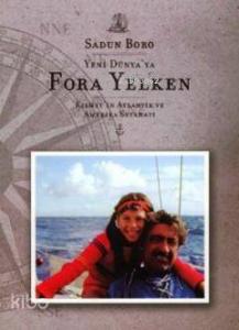 Yeni Dünya'ya Fora Yelken Kısmet'in Atlantik ve Amerika Seyahati