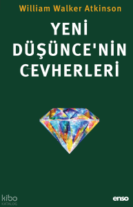 Yeni Düşünce’nin Cevherleri