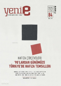 Yeni E Dergisi Sayı 84 Şubat Mart (2025)