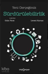 Yeni Gerçeğimiz Sürdürülebilirlik