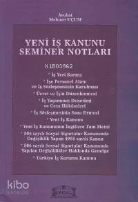 Yeni İş Kanunu Seminer Notları