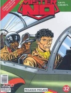 Yeni Mister No Pegasus Projesi Sayı: 32