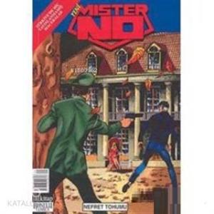 Yeni Mister No Sayı: 49 Nefret Tohumu
